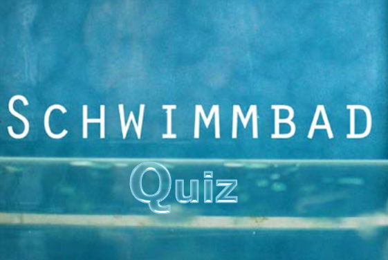 Schwimmbad|Quiz